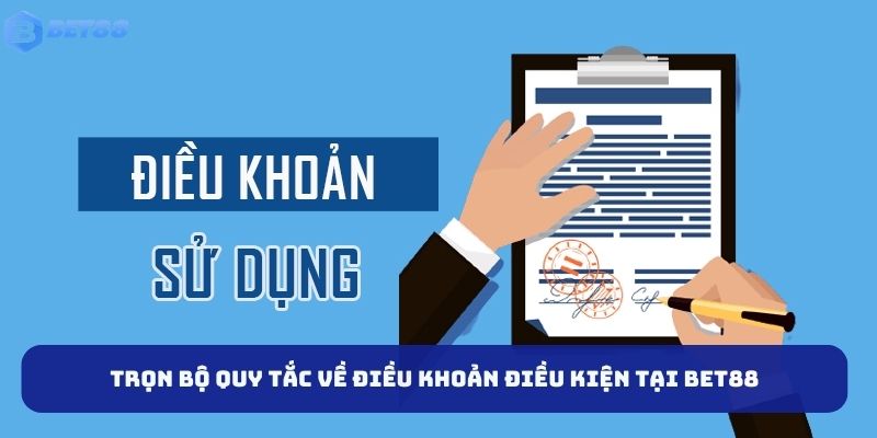 Trọn bộ quy tắc về điều khoản điều kiện tại BET88